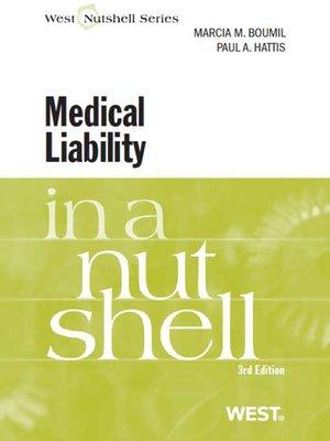 cover image of Boumil and Hattis' Medical Liability in a Nutshell, 3d